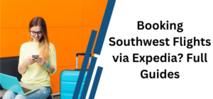 Booking Southwest Flights via Expedia?